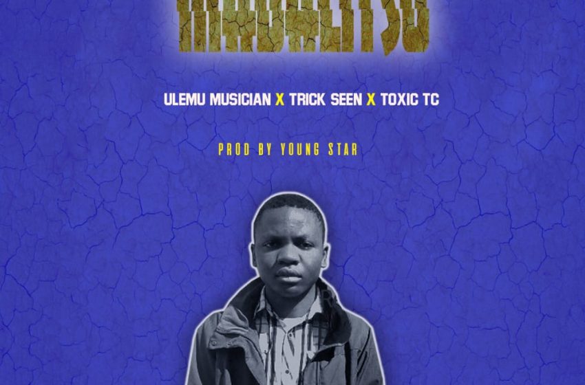 Ulemu-Musician-x-Trick-Seen-x-Toxic-Tc-Madalitso
