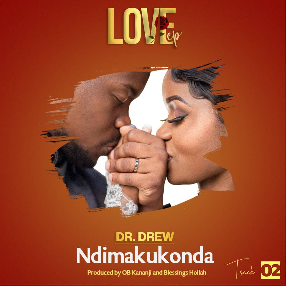  Ndimakukonda-Dr.-Drew-Prod-by-AB-Malinga