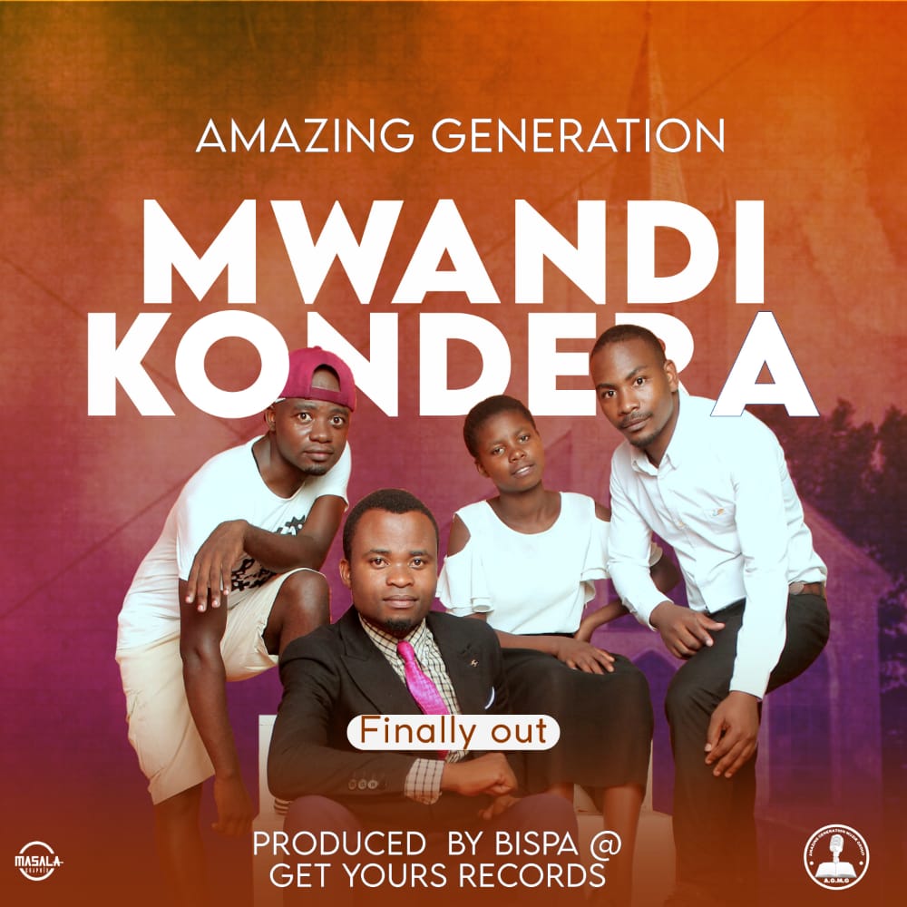  Amazing-Generation-Mwandikondera-Prod-by-Bispa