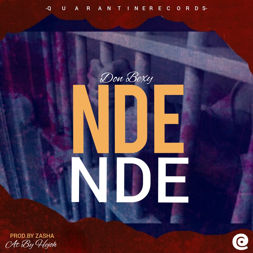 Don-Bexy-NdeNde-Prod-By-Zasha-Quarantine-Records