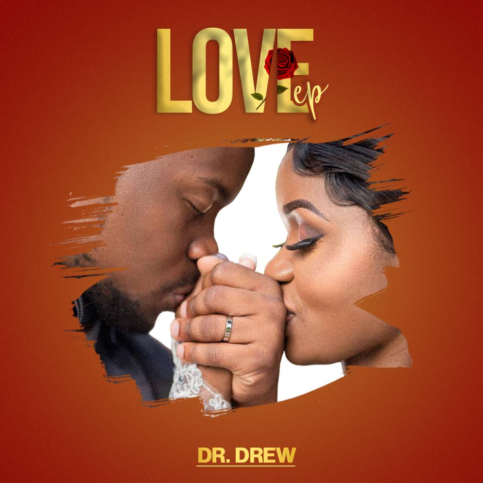  Dr Drew-Love EP