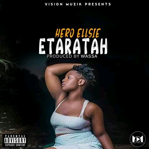  Hero-Ellsie-Etaratah-Prod-by-Wassa.