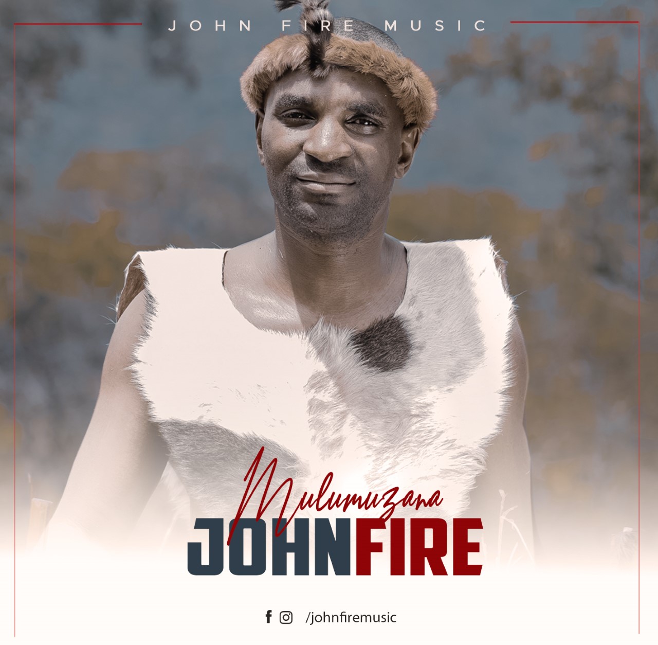 John-Fire-Mulumuzana