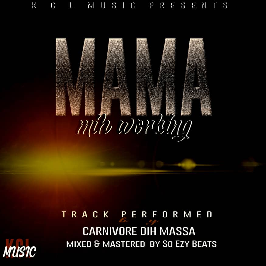 Carnovore-Dih-Massa-Mama-Mih-Working