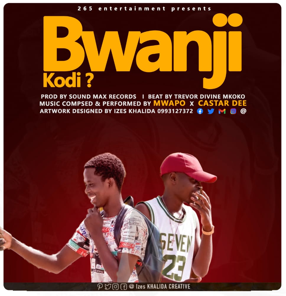 Caster-D-X-Mwapo-Bwanji-Kodi-Prod-by-Sound-Max-Records-Trevo-Divine-Mkoko