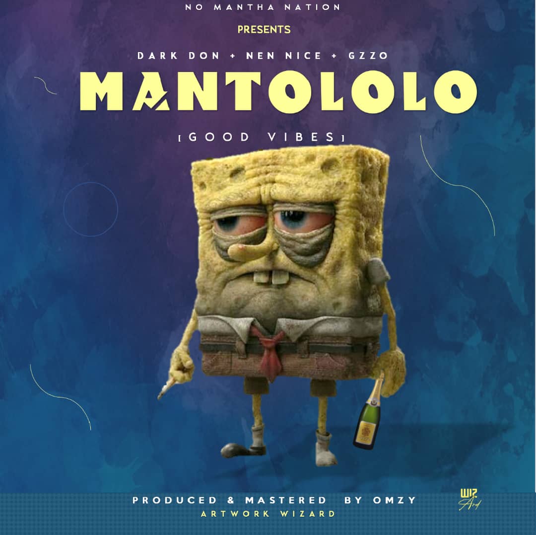 Gzo-x-Nen-Nice-x-Dark-Don-Mantololo-Prod-by-Omzy