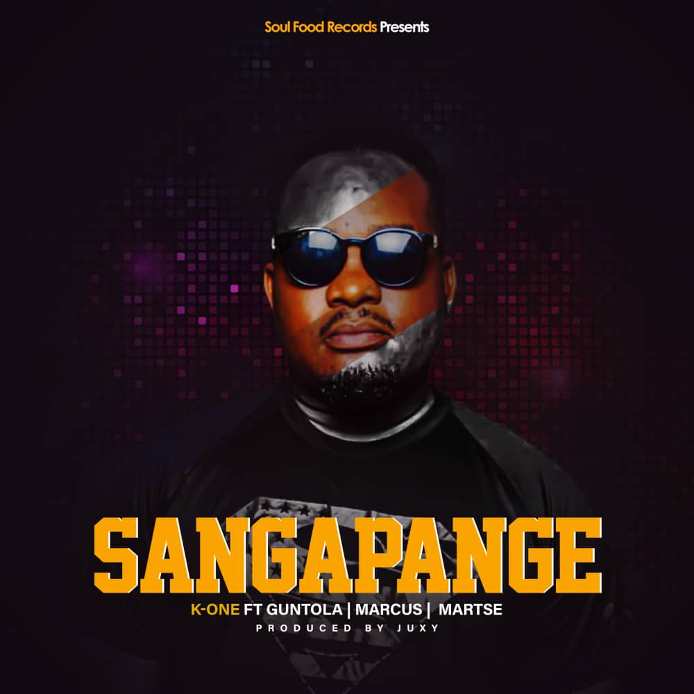 K-One-Ft-Guntolah-x-Marcus-x-Martse-Sangapange-Prod-by-Juxy