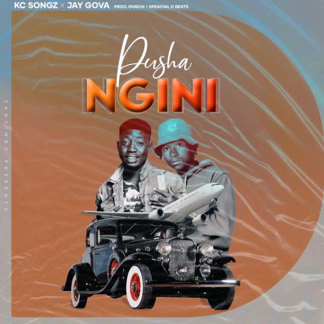 Kc-Songs-x-Jay-Gova-Phusha-Ngini-Prod-by-Ovaci-Special-D-Beats
