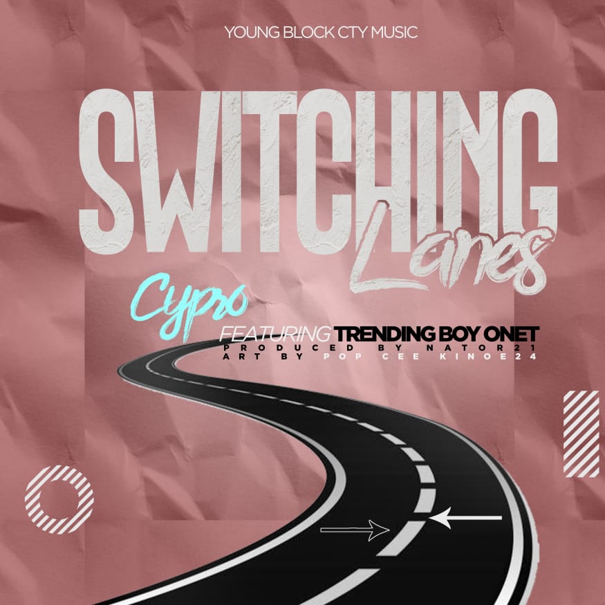  Cypro-Ft-Trendinboy-Onet-Switching-Lanes-Prod-by-Nator21