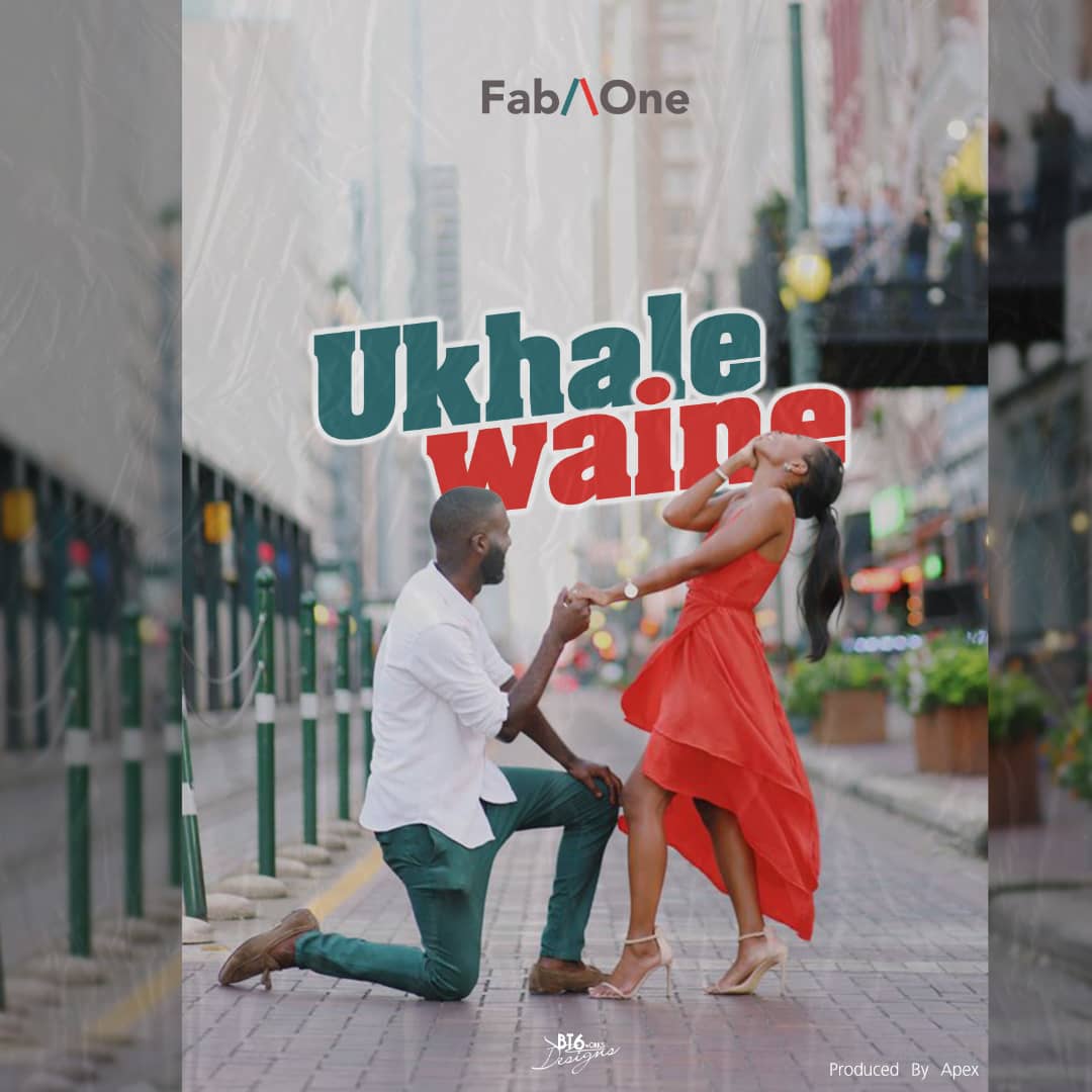  Fab-One-Ukhale-Waine-Prod-by-Apex