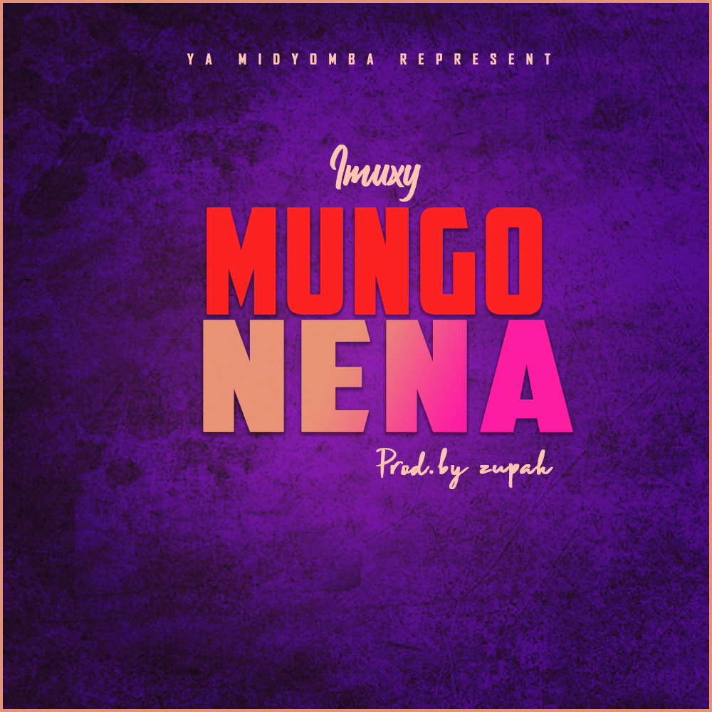  Imuxy-Mungonena-Prod-by-Zupah