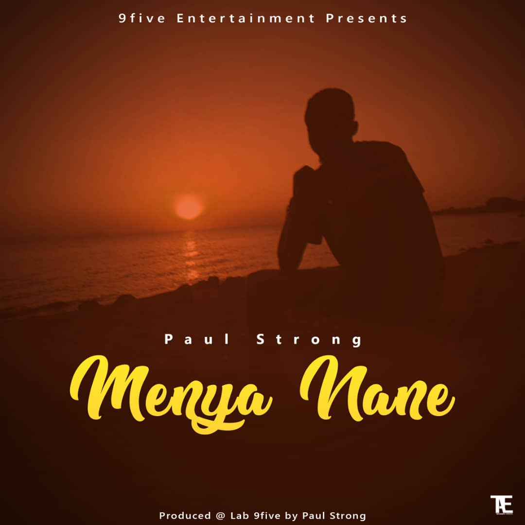 Paul-Strong-Menya-Nane-Prod-by-9five-Records