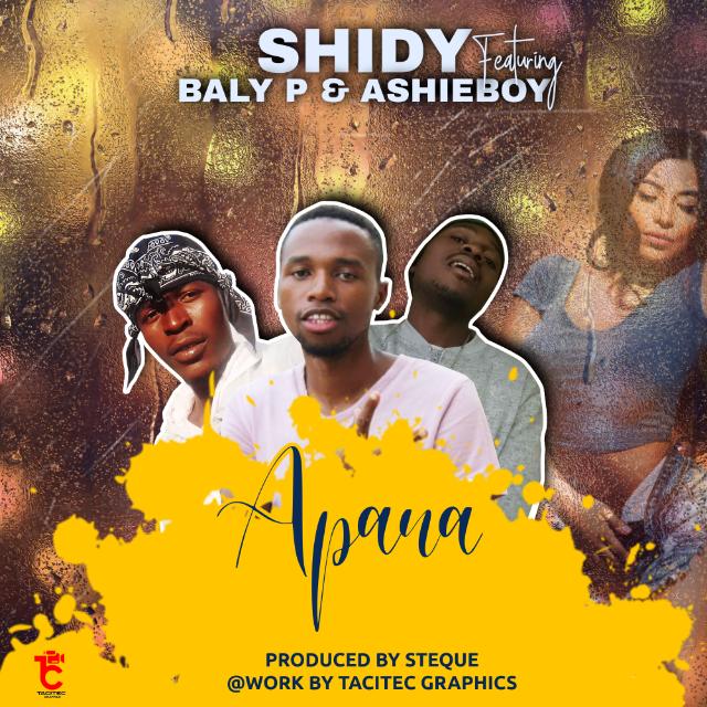 Shidy-x-Ashelyboy-x-Baly-P-Apana-Prod-by-Steque