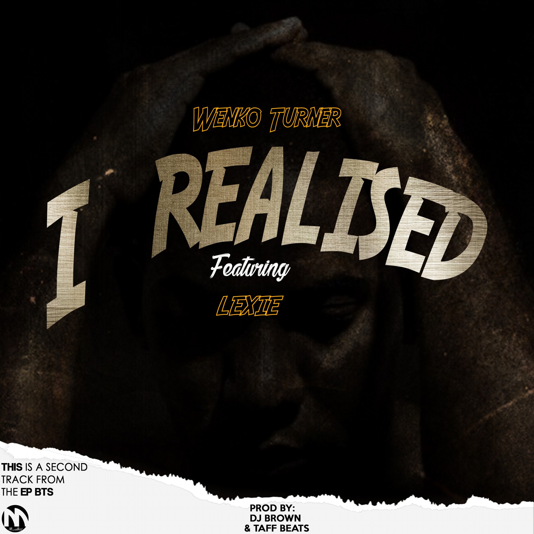 Wenko-Turner-I-Realized-Ft-Lexie-Prod-By-Dj-Brown