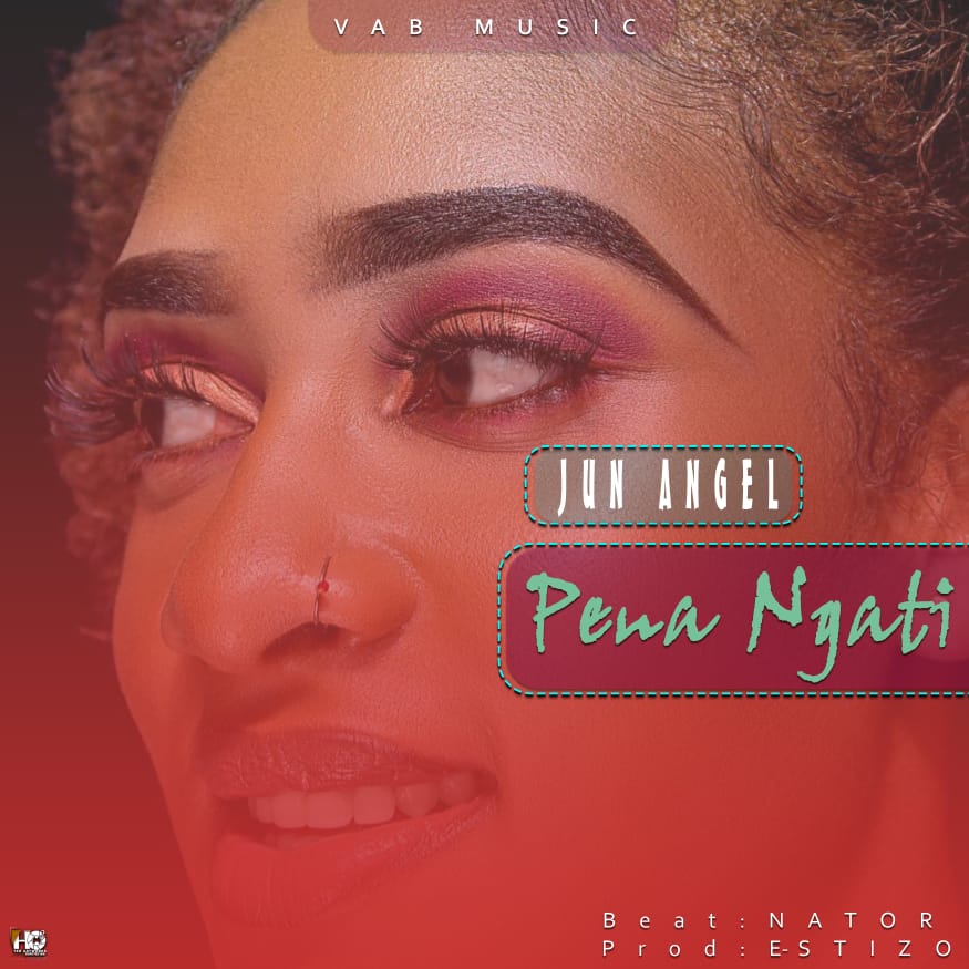  Jun-Angel-Pena-Ngati-Prod-by-E-Stizo