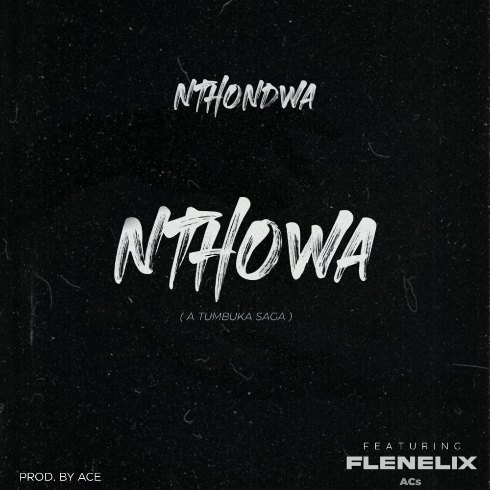 Nthondwa-Nthowa-Ft-Frenelix-Prod.by-ACE