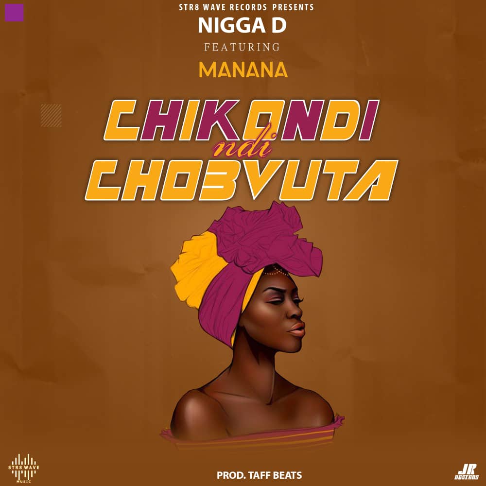 Nigga-D-Chikondi-Ndichovuta-Ft-Manana