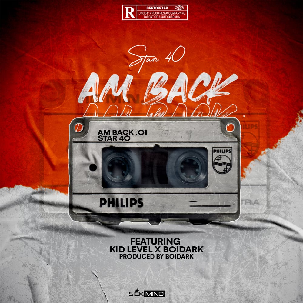Star-40-Am-Back-Ft-Kid-Level-x-BoiDqrk-Prod-by-BoiDark