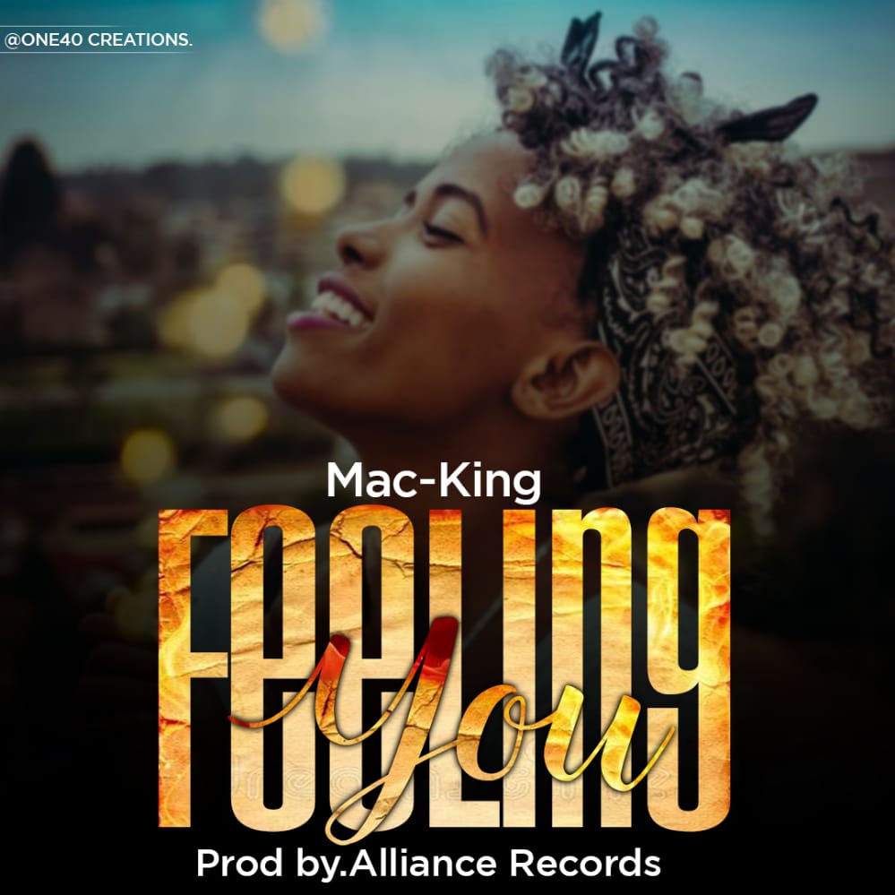  Mack-King-Feeling-You