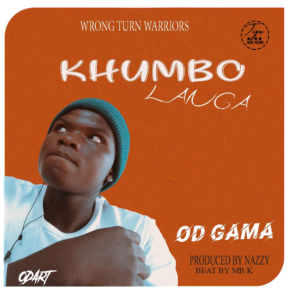  OD-Gama Khumbo langa Prod by Nazzy