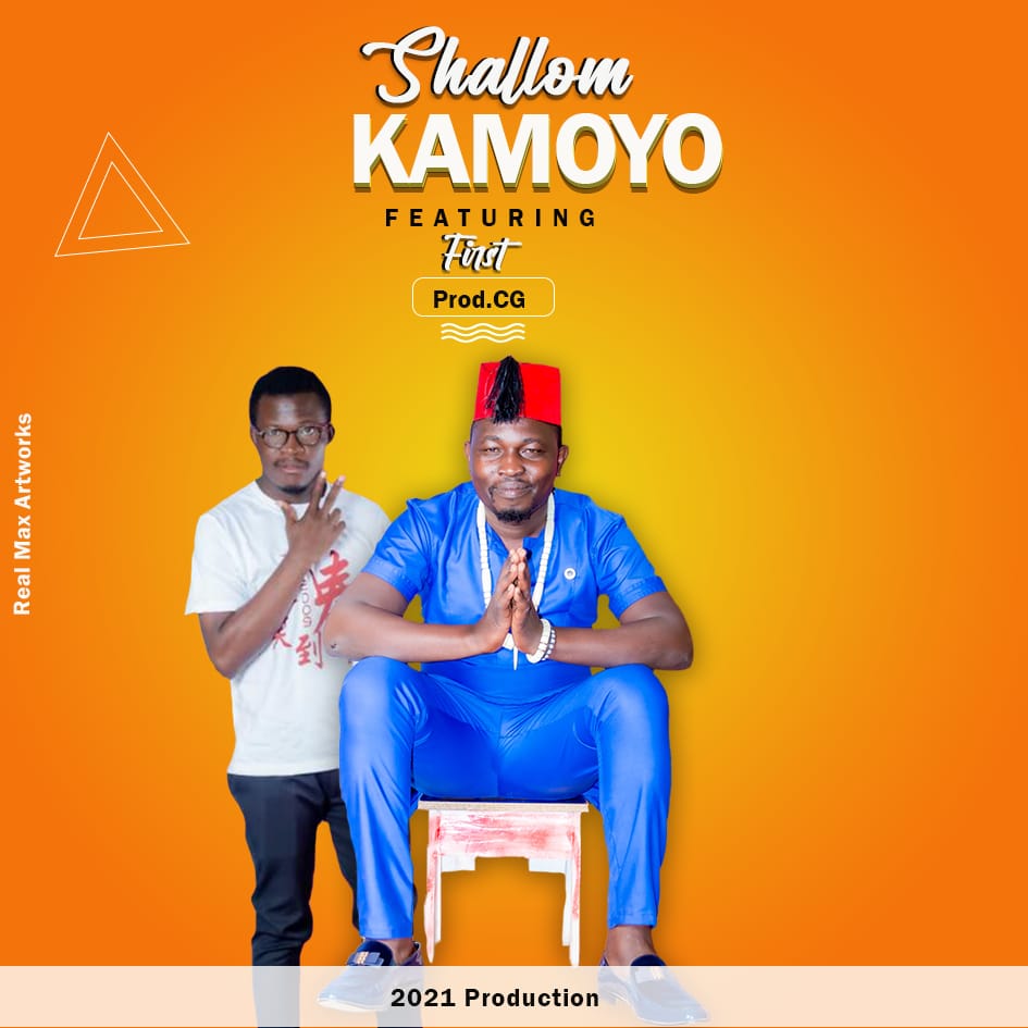 Shalom-Kamanga-x-First_Kamoyo_Prodby-CG-Beats