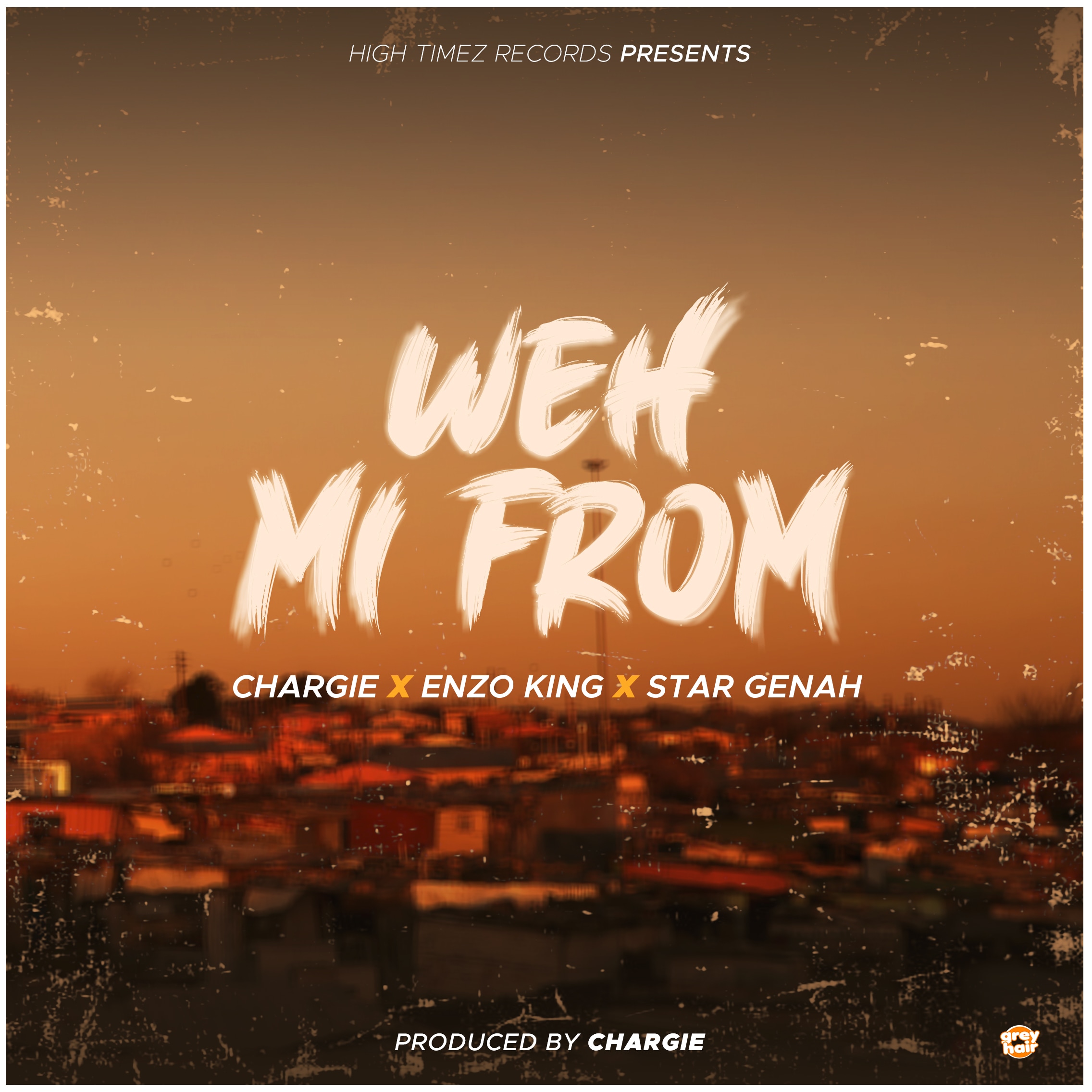Chargie x Enzo King x Star Genah  Weh mi from