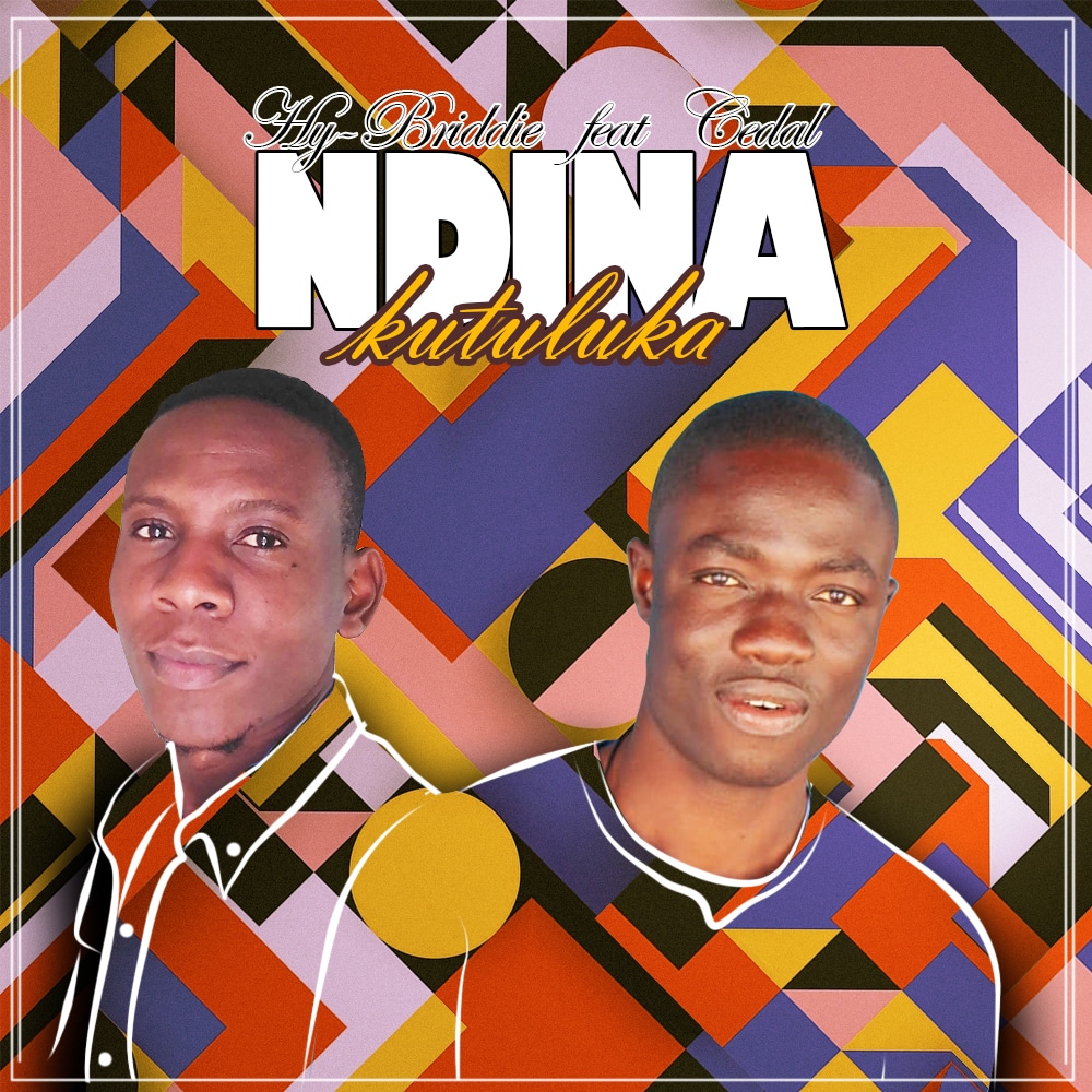 Hy-Briddie-ft-Cedal-Ndinakutuluka Prod By Mundi