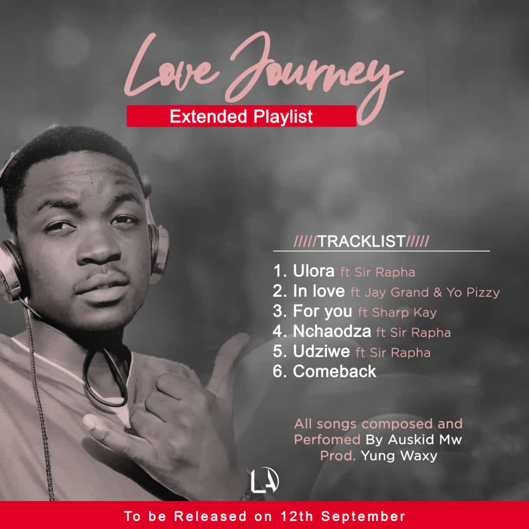  Love Journey Ep By Auskid Mw Prod By Young Waxy
