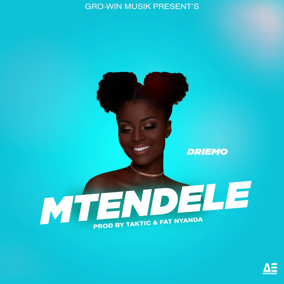  Driemo-Mtendere-Prod-by-Tactic