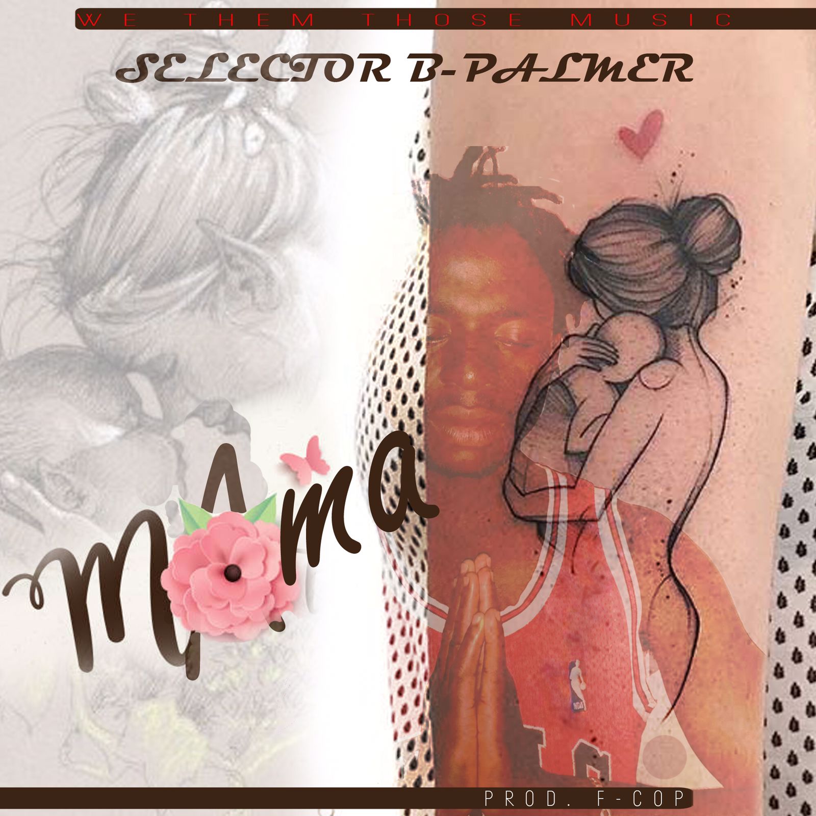 Selector-B-Palmer-Mama-Prod-by-Fcop