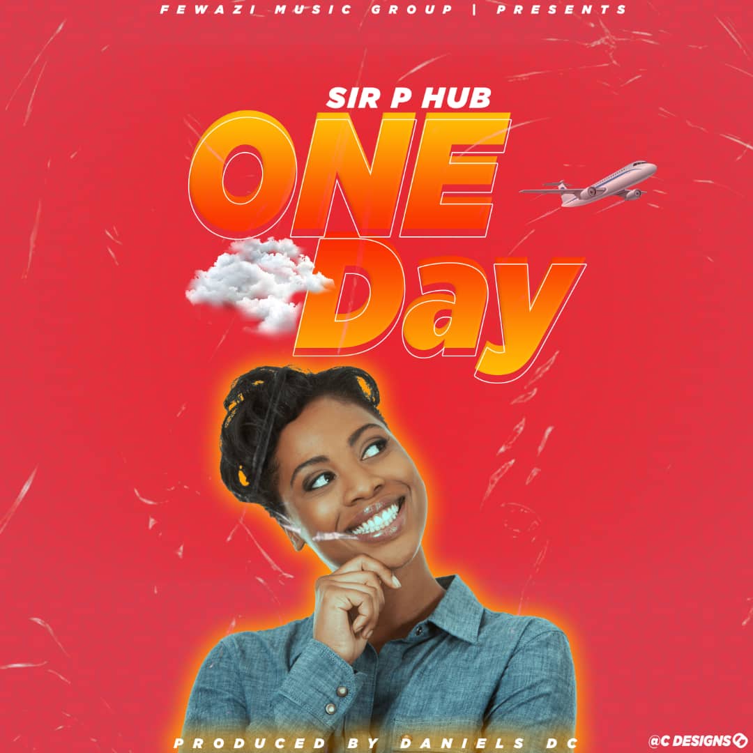 Sir-P-Hub One-Day prod by-Moonlight-Rec