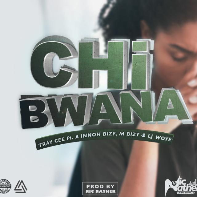 Tray-Cee-ft-A-inno-x-M-bizy-x-Lj-Woye-Chibwana