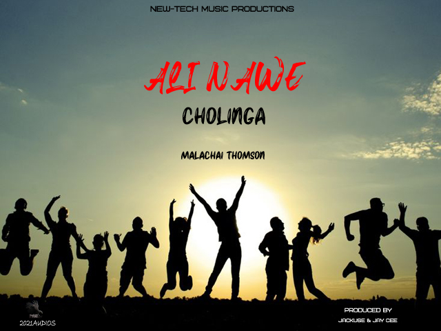 Malachai-Thomson-Ali-nawe-cholinga Prod-By-Jack-use-Jay-cee