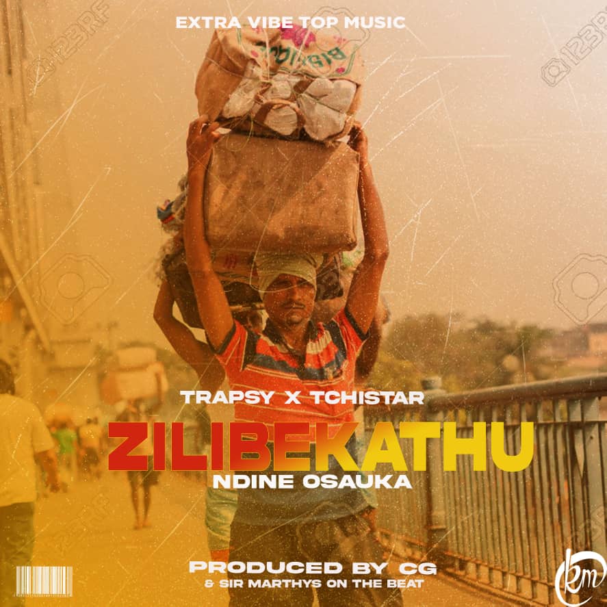 Tchistar-x-Trapsy_Zilibe-Kanthu_Prodby-CG-Khombez-Sir-Marthys