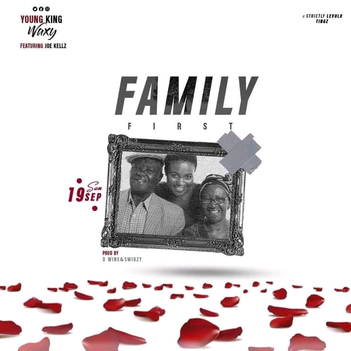 Young-King-Waxy-ft-Joe-Kellz-Family
