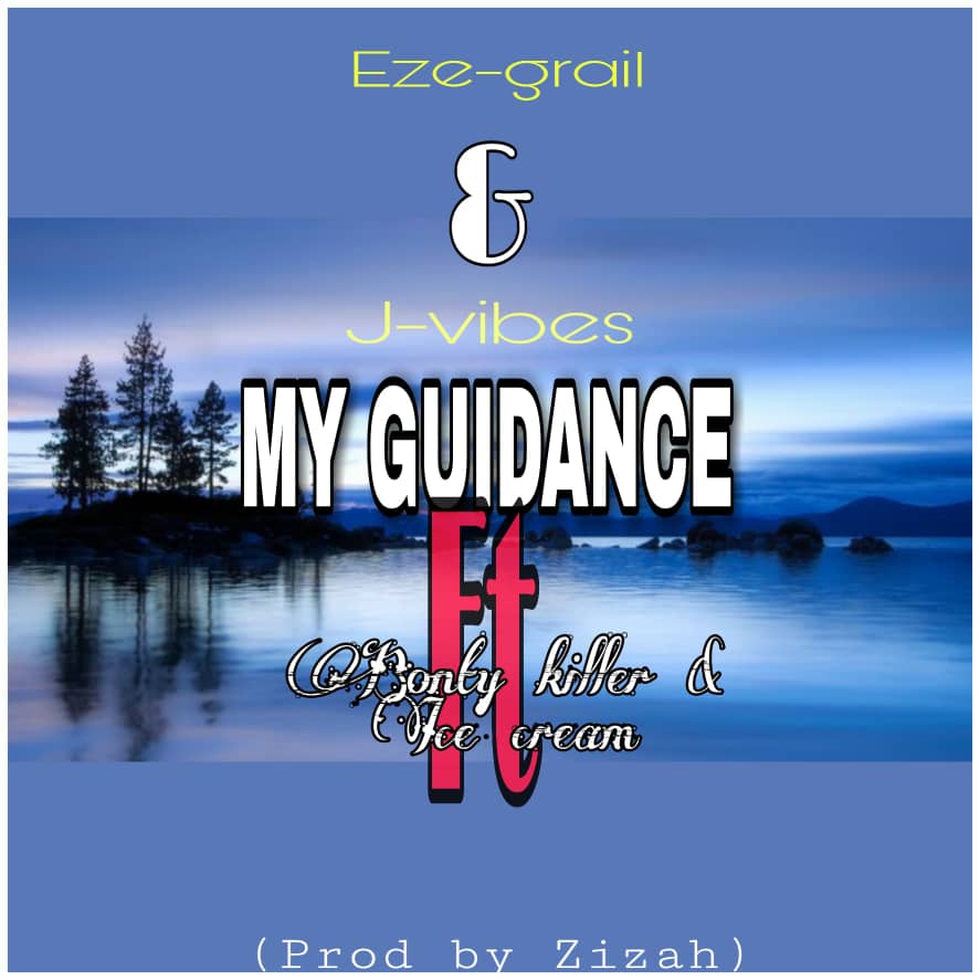 Ezegrail_x_j_vabs_x_canta_killer_x_ice_cream my_guidance prd_by_dj_zizahcl