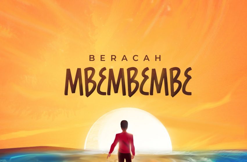  Beracah-Mbembembe