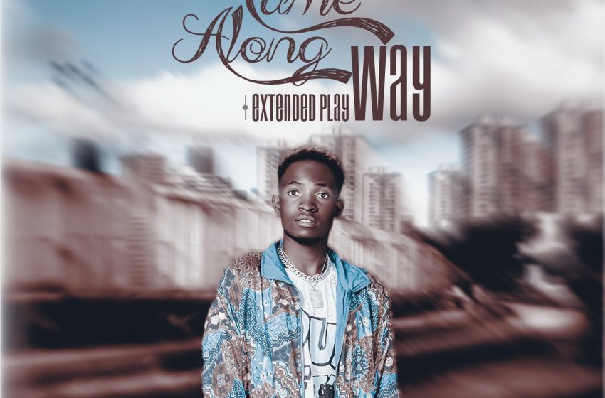  Came along Way Ep  By BoiTiK YNG