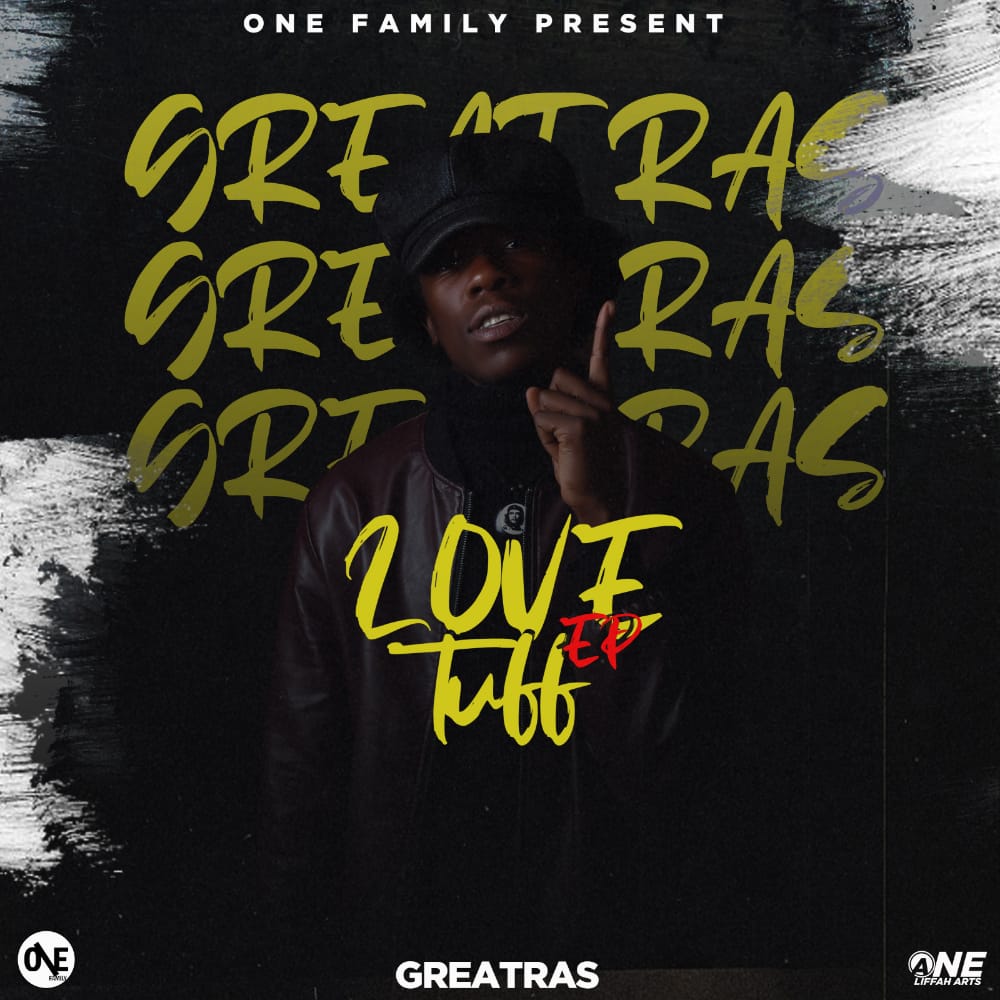 Love Tuff Ep By GreatRas