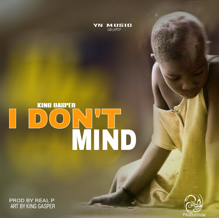 King-gasperI-dont-mindProd-by-real-p