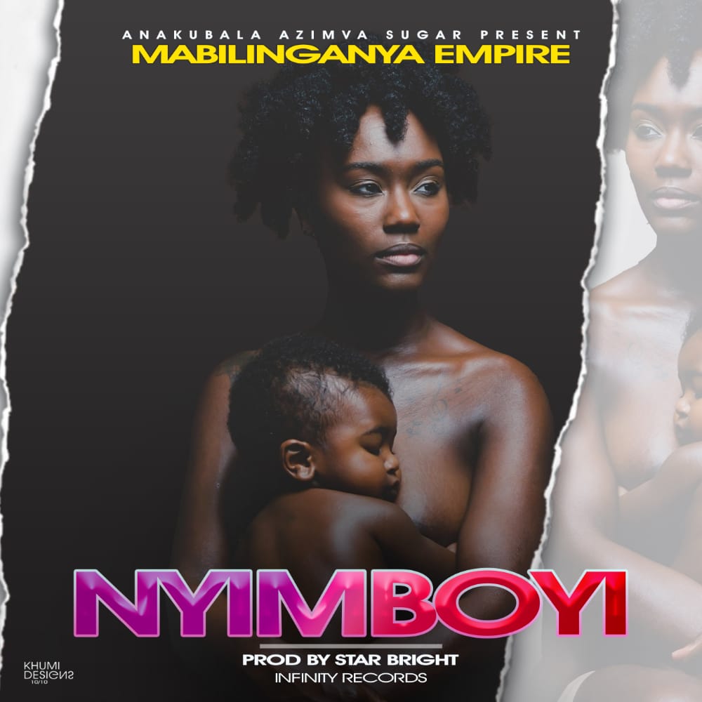 Mabilinganya-Empire-Nyimboyi-Prod-by-starbright-infinity