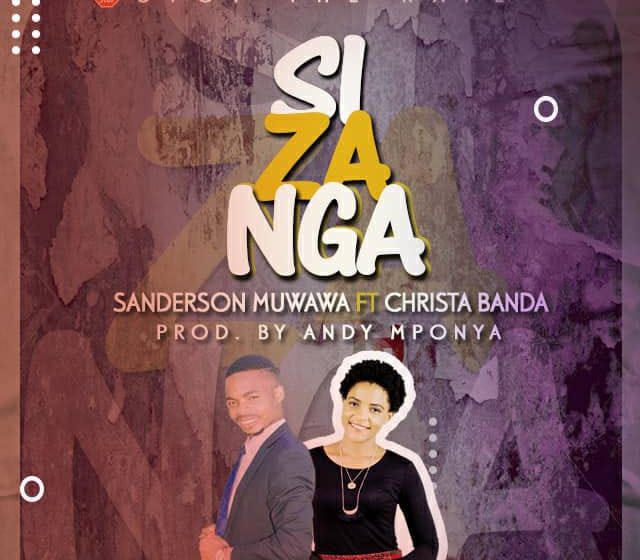  Sanderson-Muwawa-ft-Christa-Banda-Sizanga-Produced-at-Mponya-records-by-Andy-Mponya