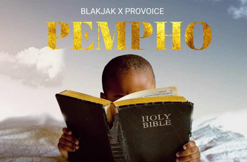 Blakjak-ft-Provoice-Pempho
