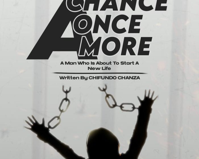 A CHANCE ONCE MORE by Chifundo Chanza