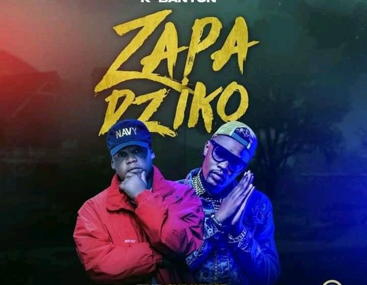 K-Banton-Feat-Che-Wikise-Zapa-Dziko-Prod-by-Dynamo-Swisha