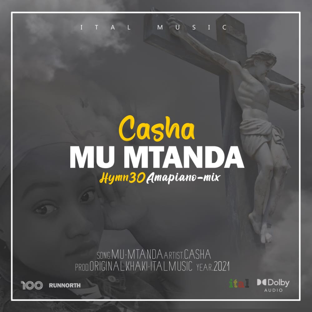 Casha_Mu-Mtanda_Hymn30Amapiano-mix_prod.-Ital-musicOriginal-Khaki