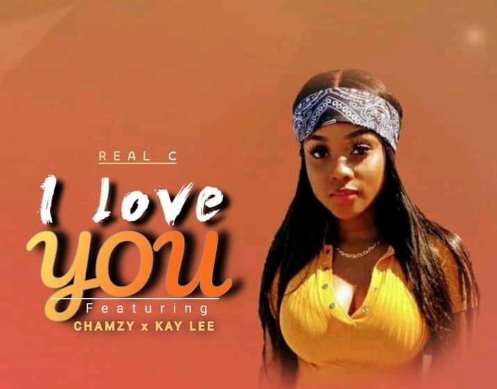  Real-C-ft-Chamzy-x-Kay-Lee-i-love-you