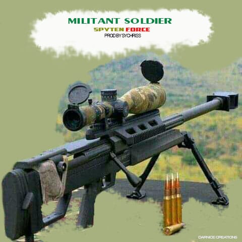  Spyten-Force militant-soldierProd-By-gabo
