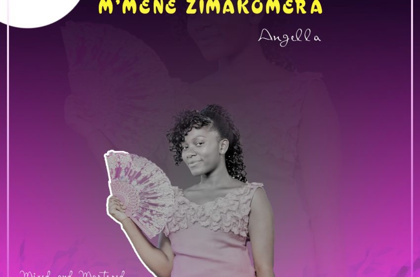Angella-Mmene-zimakomera-Prod-by-Monsieur-Gee