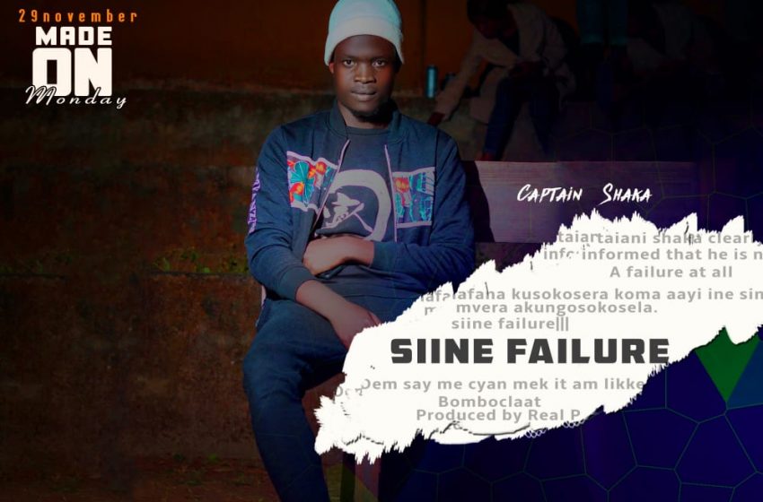 Captain-Shaka-Siine-Failure-Prodby-Real-P